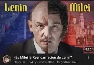YouTube Video titled "¿Es Milei la Reencarnación de Lenin?" which translates to "Is Milei the Reincarnation of Lenin?" with a thumbnail that is a combination of Lenins and Mileis faces.